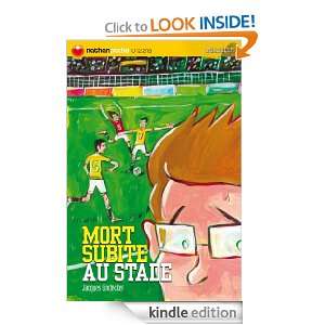 Mort subite au stade (French Edition) Jacques Lindecker  