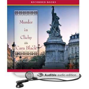  Murder in Clichy An Aimée Leduc Investigation, Book 5 
