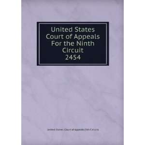  United States Court of Appeals For the Ninth Circuit. 2454 United 