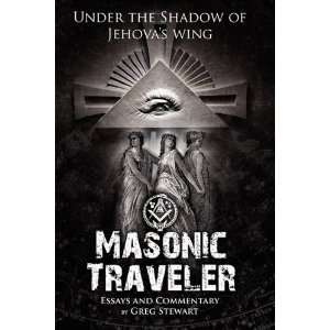  Masonic Traveler [Paperback] Gregory B Stewart Books