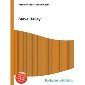 Steve Bailey Ronald Cohn Jesse Russell Books