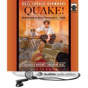  Quake!: Disaster in San Francisco, 1906 (Audible Audio 