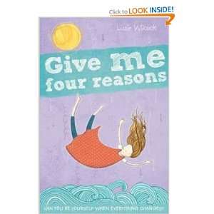  Give Me Four Reasons Lizzie Wilcock Books