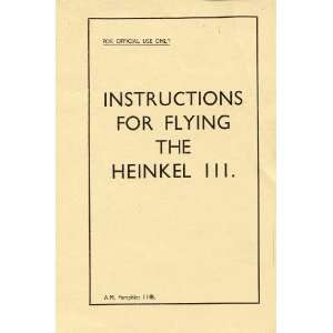    Heinkel He 111 B Aircraft Instructions Manual Heinkel Books