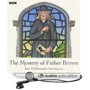  The Mystery of Father Brown Ann Widdecombe Investigates 