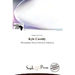  Kyle Cassidy (9786136262079) Noelene Aoide Books