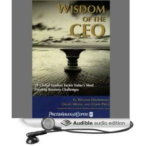  Wisdom of the CEO (Audible Audio Edition): G. William 