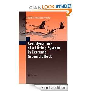 Aerodynamics of a Lifting System in Extreme Ground Effect: Kirill V 