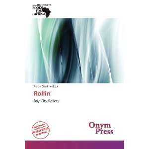  Rollin (9786138863519) Aeron Charline Books
