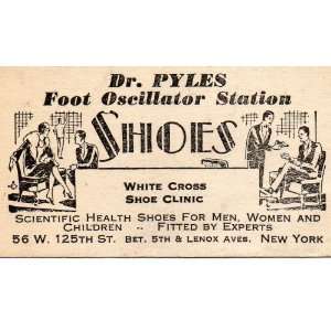 Vintage Business Card: Dr. Pyles Foot Oscillator Station Shoes, White 
