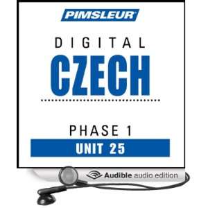  Czech Phase 1, Unit 25 Learn to Speak and Understand 