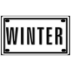    Winter 2 1/4 X 4 Aluminum Die cut Sign Arts, Crafts & Sewing