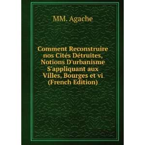   aux Villes, Bourges et vi (French Edition) MM. Agache Books
