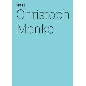   Documenta Series 010 (100 Notes   [Paperback] Christoph Menke Books