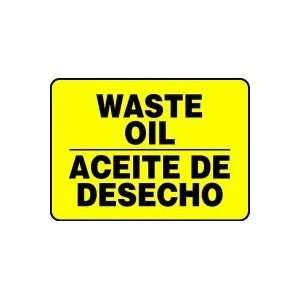  WASTE OIL (BILINGUAL) 10 x 14 Aluminum Sign