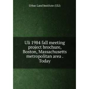  Uli 1984 fall meeting project brochure, Boston 