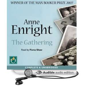  The Gathering (Audible Audio Edition) Anne Enright, Fiona 