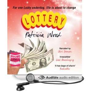  Lottery (Audible Audio Edition) Patricia Wood, Chris 