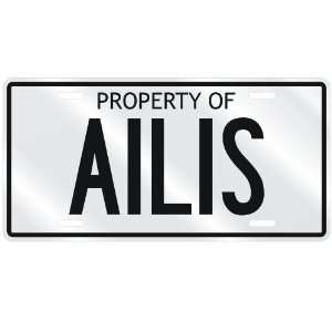  NEW  PROPERTY OF AILIS  LICENSE PLATE SIGN NAME: Home 