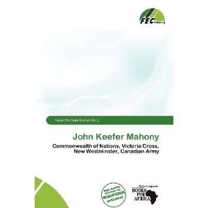    John Keefer Mahony (9786138466604) Columba Sara Evelyn Books