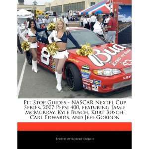  Guides   NASCAR Nextel Cup Series: 2007 Pepsi 400, featuring Jamie 