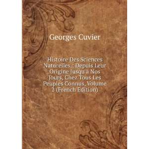   Les Peuples Connus, Volume 2 (French Edition) Georges Cuvier Books