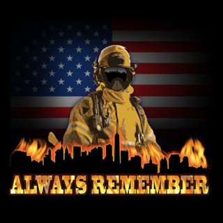 ALWAYS REMEMBER 911 FIREFIGHTER NEW YORK GIFT T SHIRT NOVELTY 