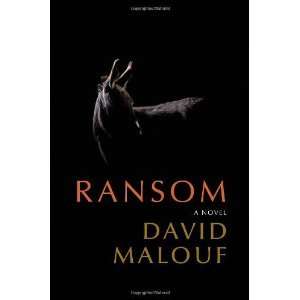  Ransom A Novel [Hardcover] David Malouf Books