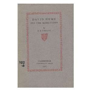  David Hume and The Miraculous / by A.E. Taylor: Alfred 