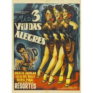 Mis tres viudas alegres Movie Poster (11 x 17 Inches   28cm x 44cm 