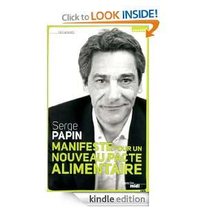 Pour un nouveau pacte alimentaire (Documents) (French Edition) Serge 
