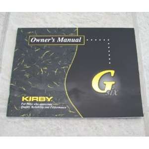  NEW Kirby Vacuum Cleaner Gsix Owners Manual Guide G6