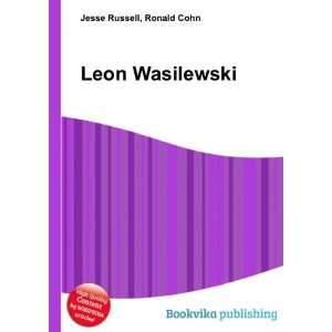  Leon Wasilewski: Ronald Cohn Jesse Russell: Books
