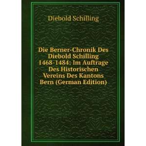   Vereins Des Kantons Bern (German Edition) Diebold Schilling Books