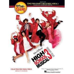  Lets All Sing Songs from Disneys High School Musical 3 