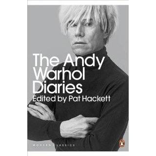 The Andy Warhol Diaries (Modern Classics (Penguin)) by Andy Warhol 