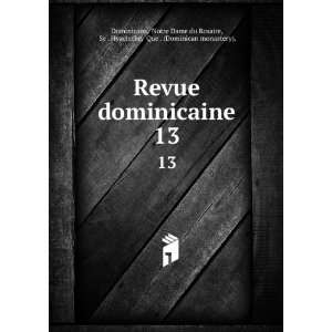   , Se . Hyacinthe, Que . (Dominican monastery). Dominicans Books