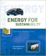 Energy for Sustainability Technology, Planning, Policy, (1597261033 