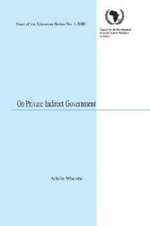 On Private Indirect Government NEW by Achille Mbembe  