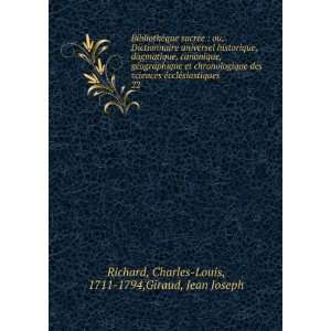   . 22 Charles Louis, 1711 1794,Giraud, Jean Joseph Richard Books