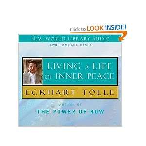 Living a Life of Inner Peace Eckhart Tolle  Books