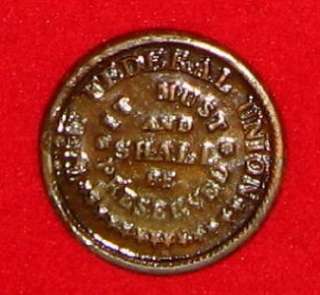 Well Struck Army Navy 1863 Civil War Token Must & Shall Be Preserved 