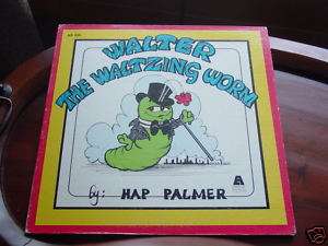 Walter the waltzing worm by hap palmer/what a miracle  