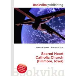   Catholic Church (Fillmore, Iowa) Ronald Cohn Jesse Russell Books