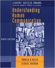 Student Success Manual to Accompany Understanding Human Communication 