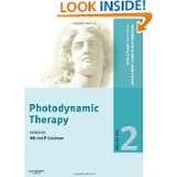 Procedures in Cosmetic Dermatology Series Photodynamic Therapy, 2e by 