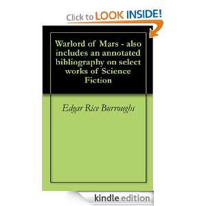 Warlord of Mars   also includes an annotated bibliography on select 
