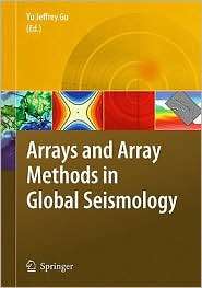   Seismology, (9048136792), Yu Jeffrey Gu, Textbooks   