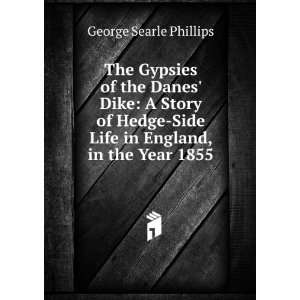   Side Life in England, in the Year 1855 George Searle Phillips Books