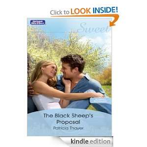 The Black Sheeps Proposal Patricia Thayer  Kindle Store